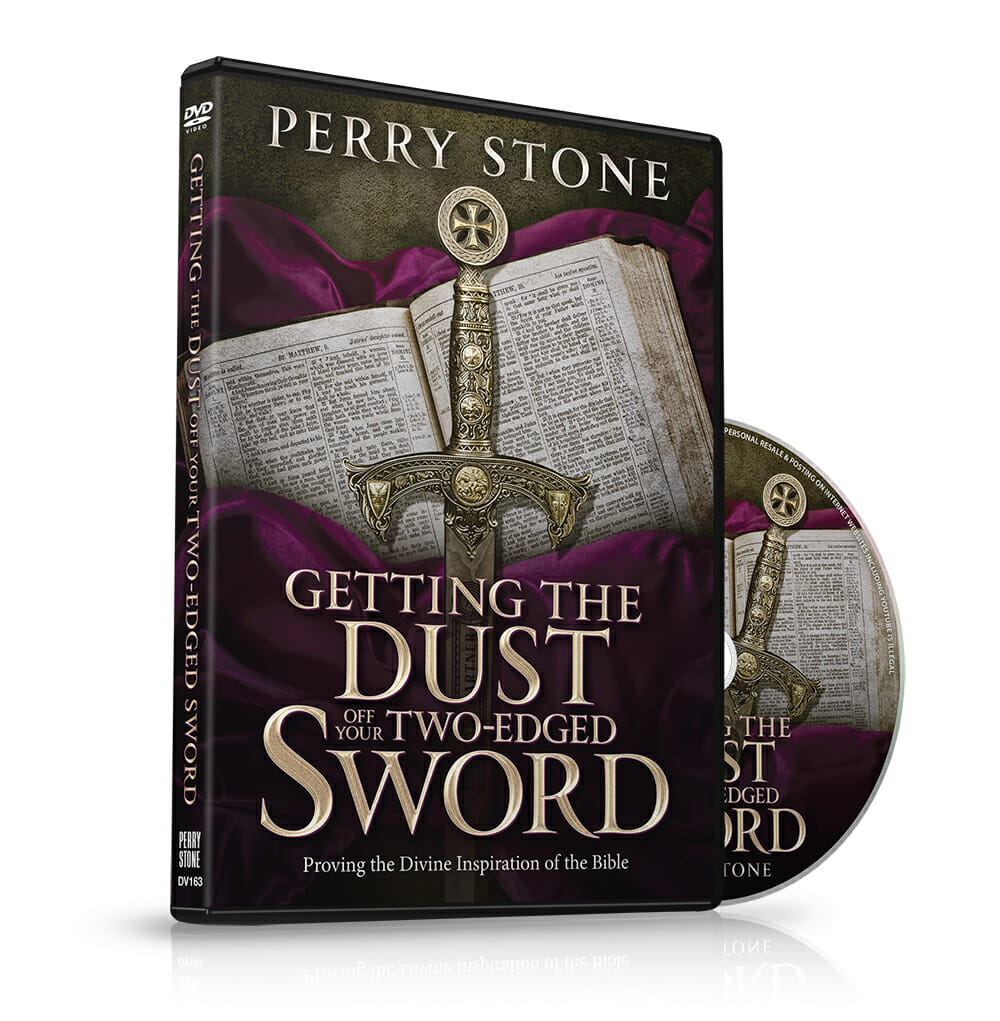 Getting the Dust off Your 2-Edged Sword | Perry Stone Ministries