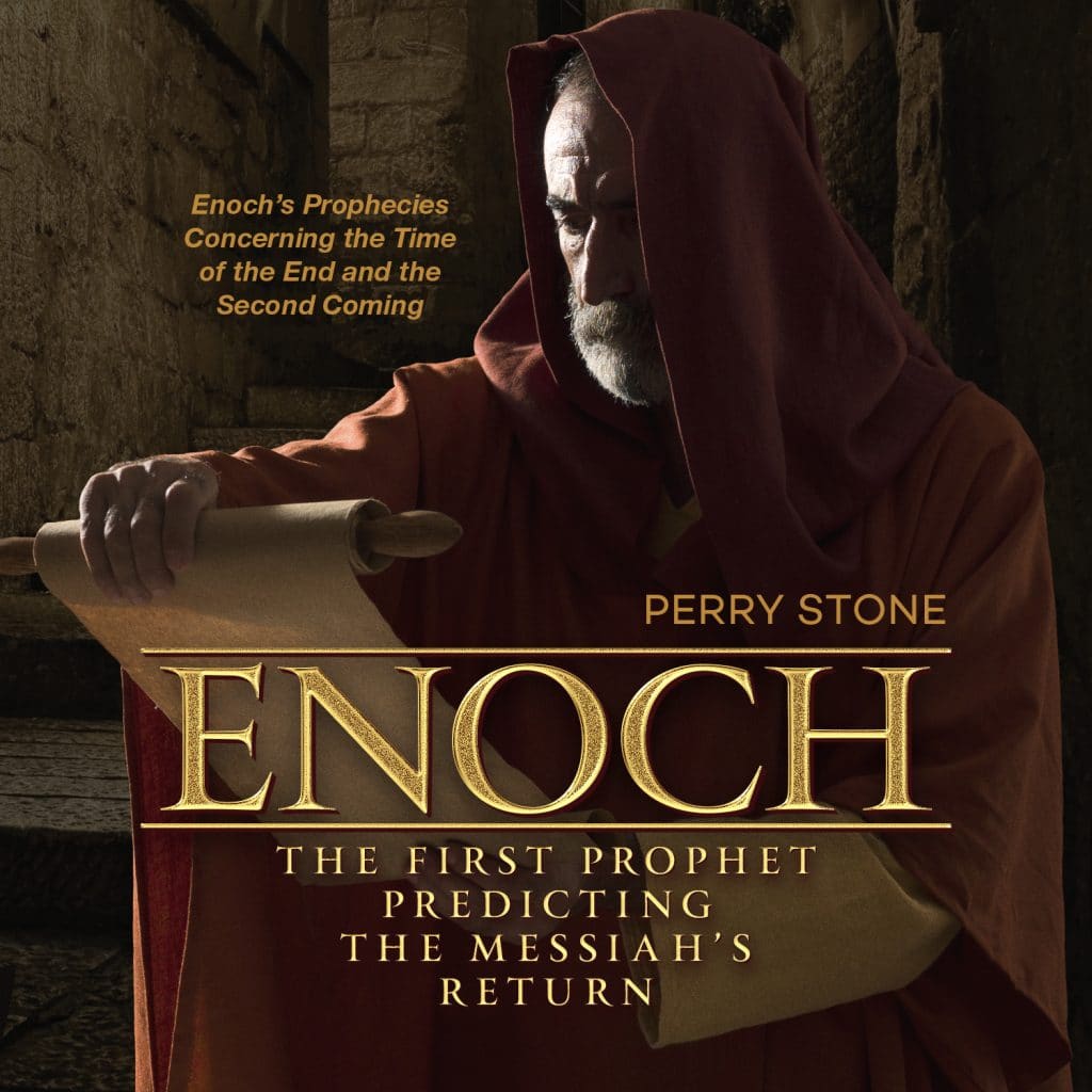 Enoch The First Prophet Predicting the Messiah's Return Download Perry Stone Ministries