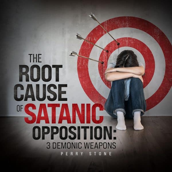 The Root Cause of Satanic Opposition – 3 Demonic Weapons – Download